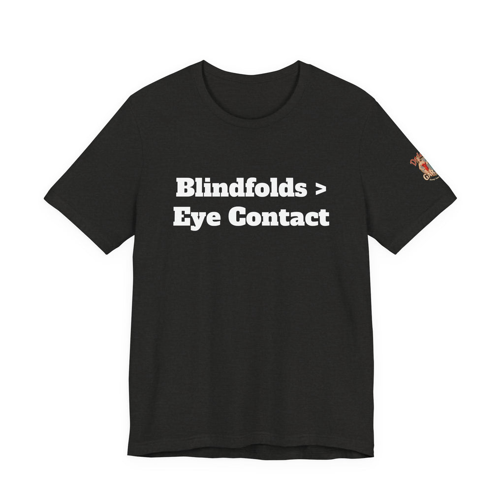Blindfold > Eye Contact Unisex Tee