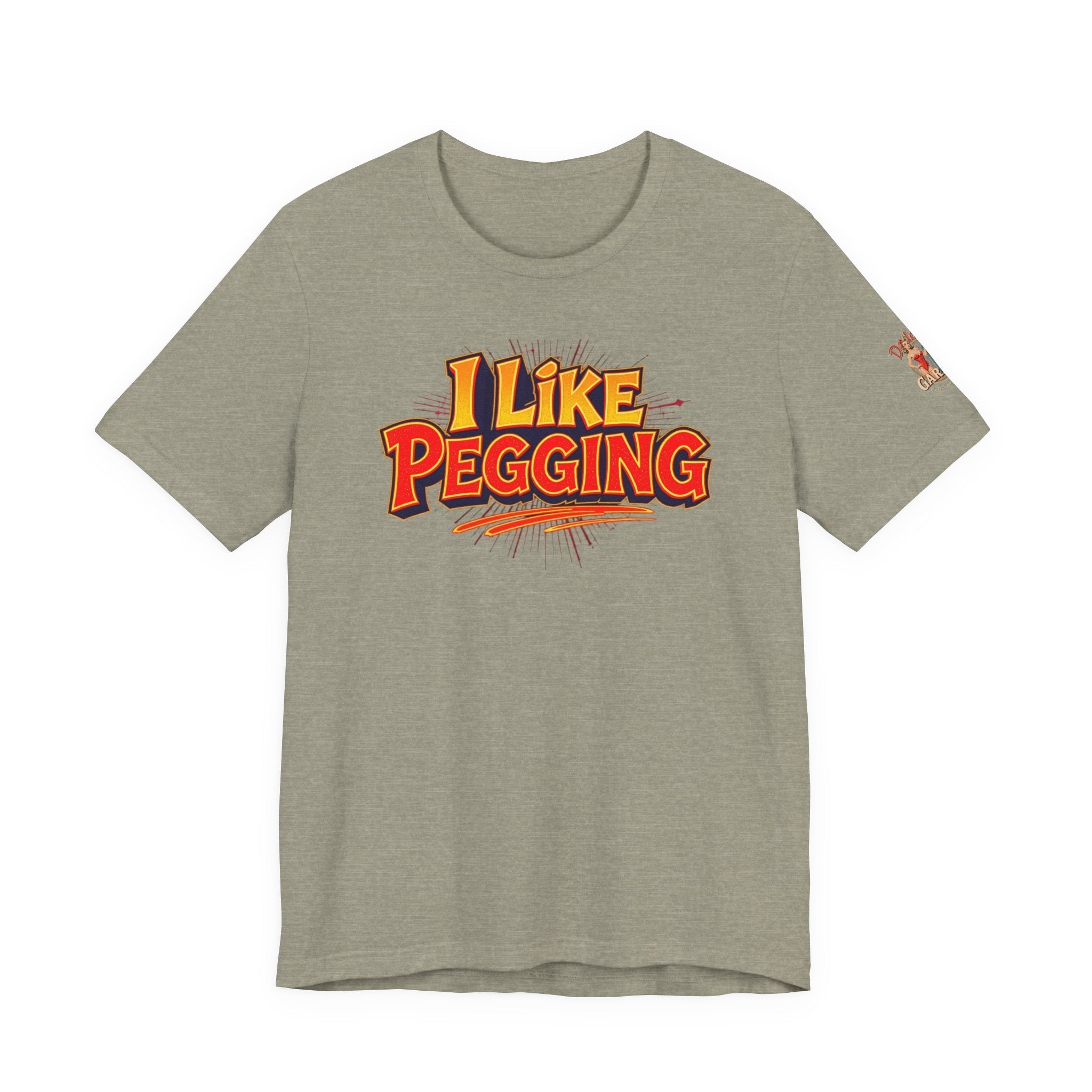 I Like Pegging  Unisex Tee for the Confident Adult