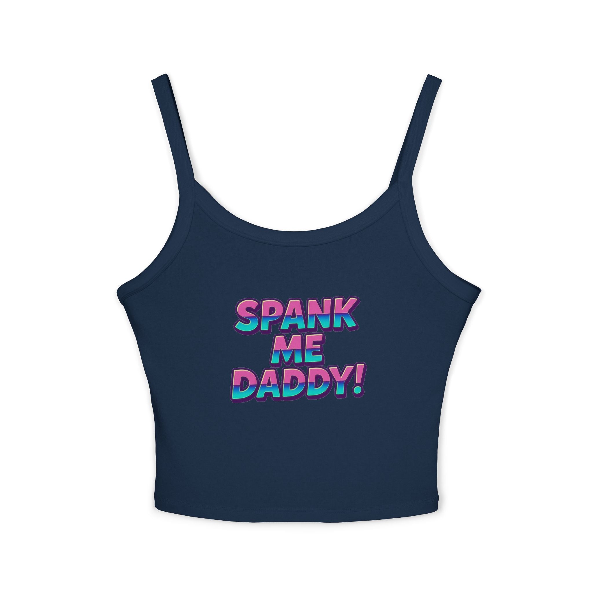 Spank Me Daddy Style 1 Tank Top for Confident Women