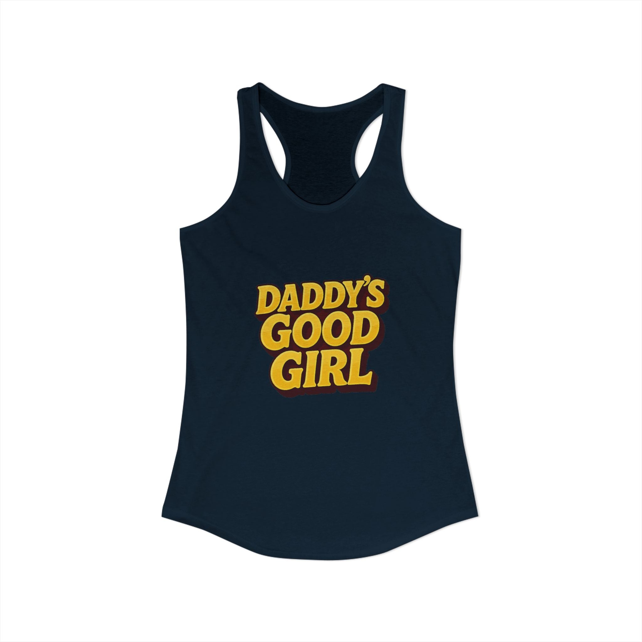 Daddy's Good Girl - Women's Ideal Racerback Tank