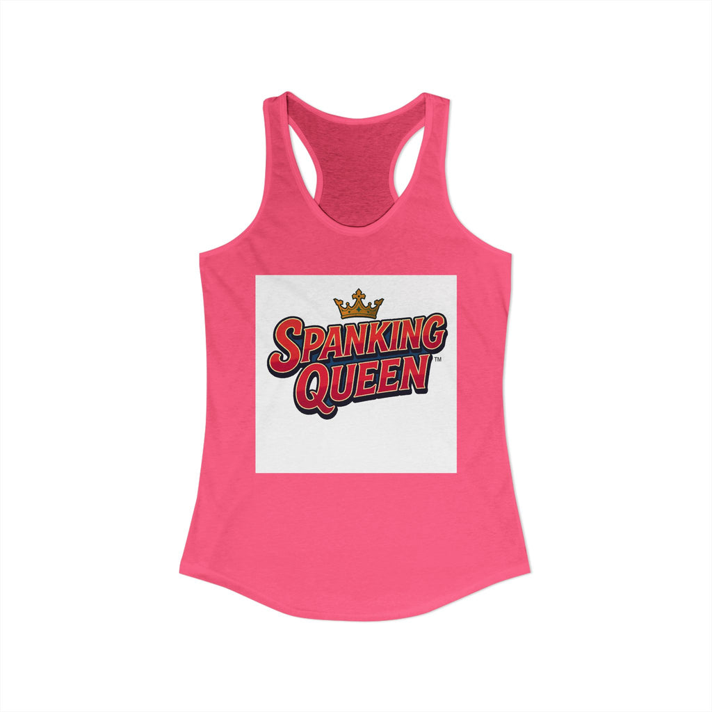 Spanking Queen Style 1 Women's Ideal Racerback Tank