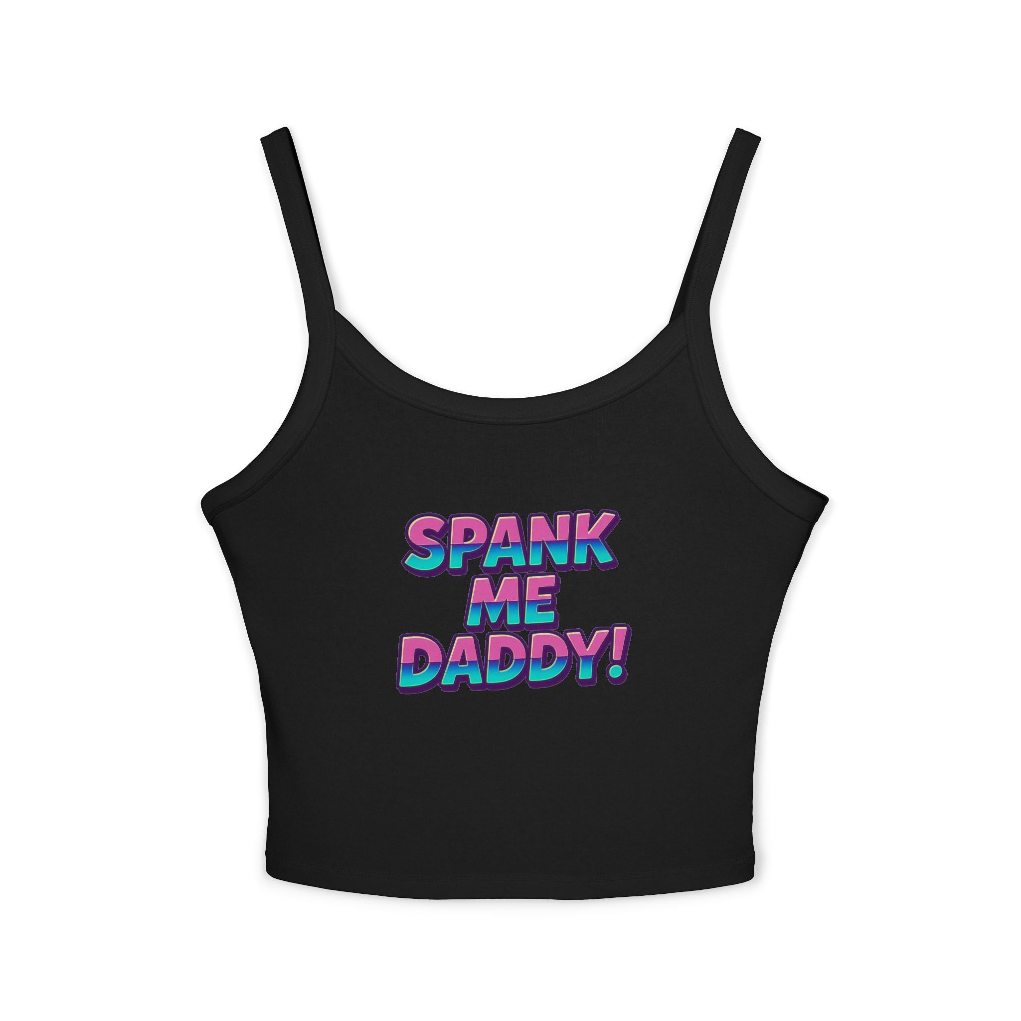 Spank Me Daddy Style 1 Tank Top for Confident Women