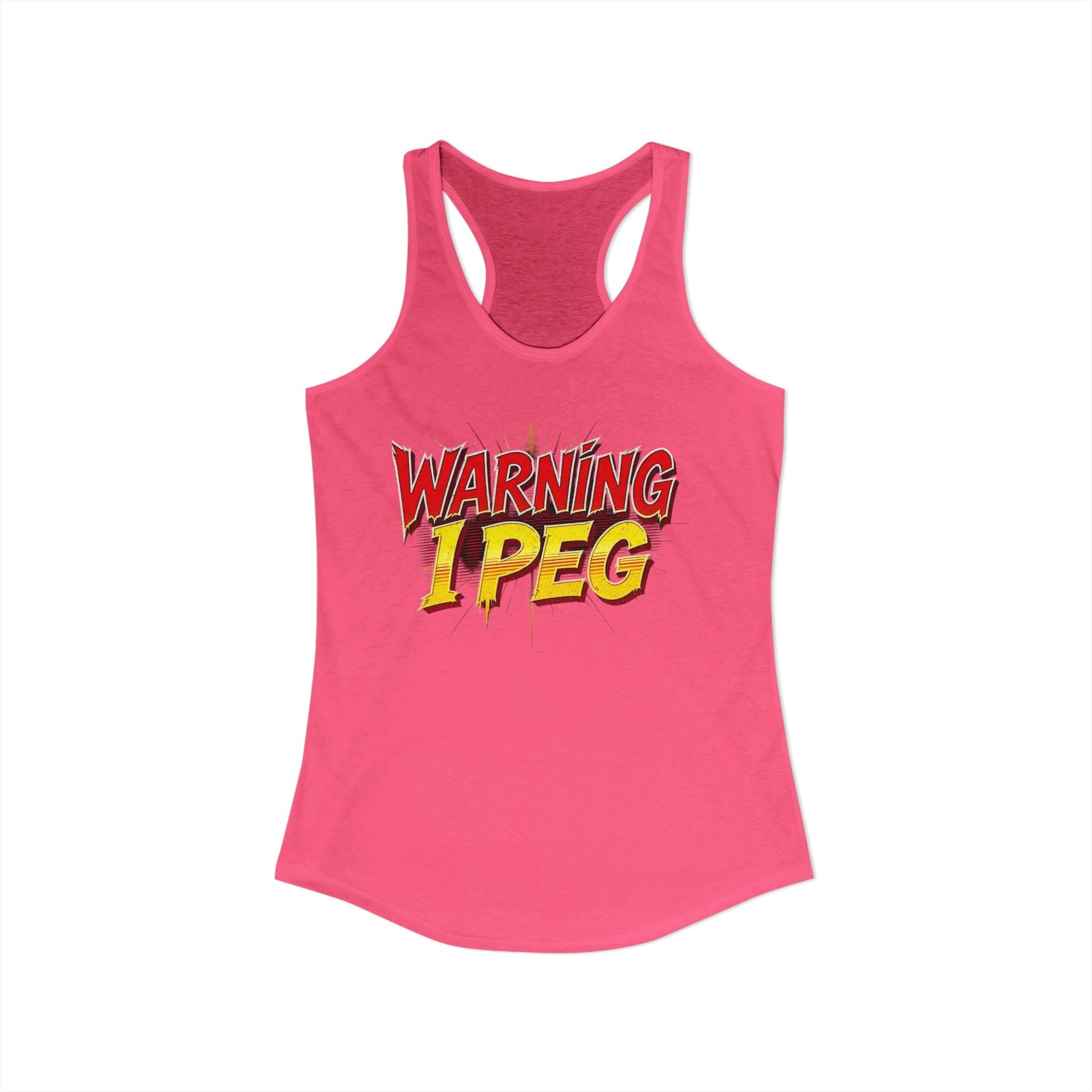 WARNING,,,, I Peg -  Women's Ideal Racerback Tank