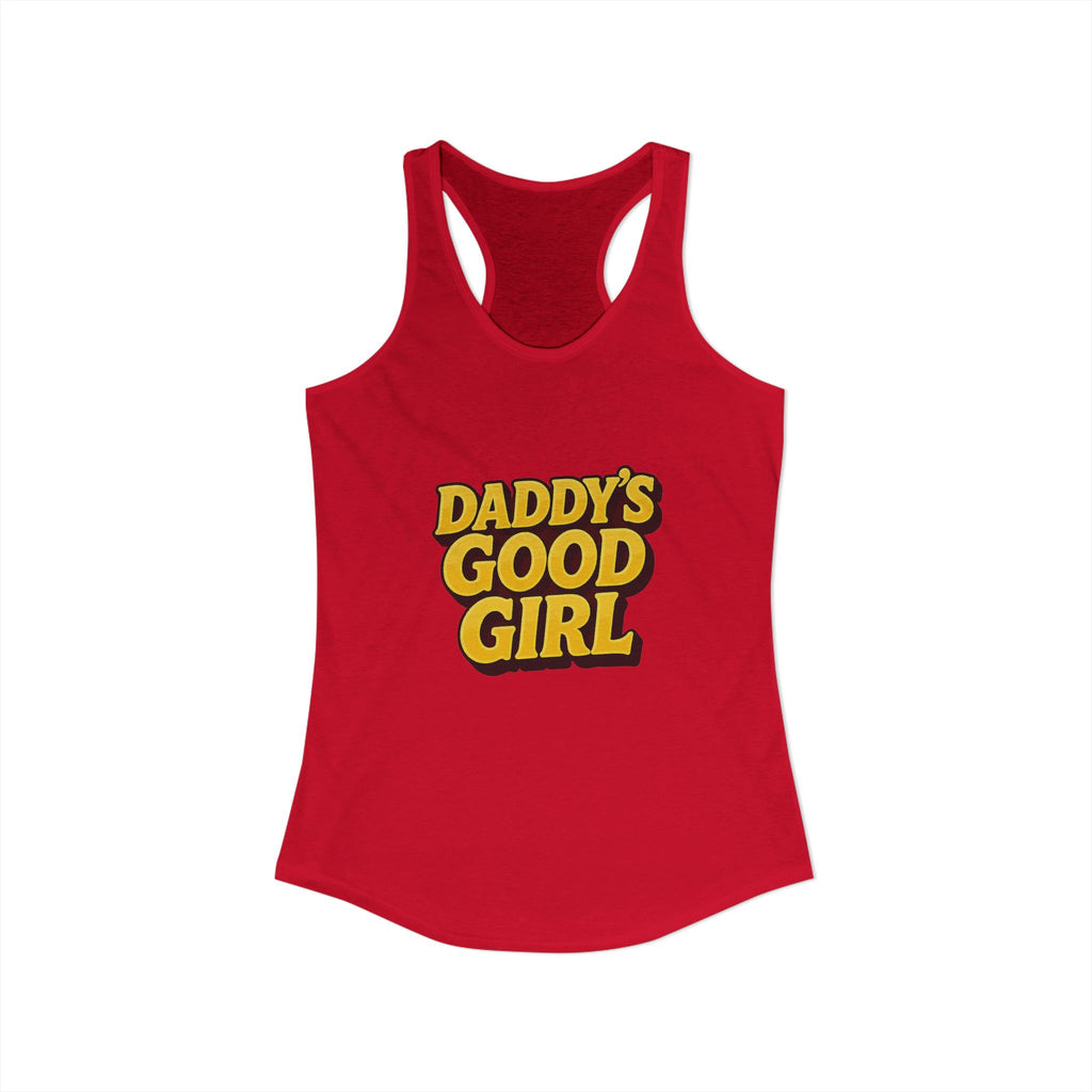 Daddy's Good Girl - Women's Ideal Racerback Tank