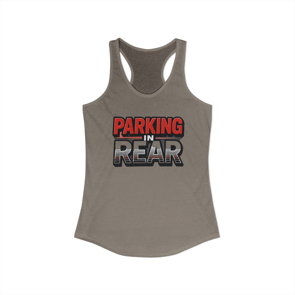 Parking in Rear - Women's Ideal Racerback Tank