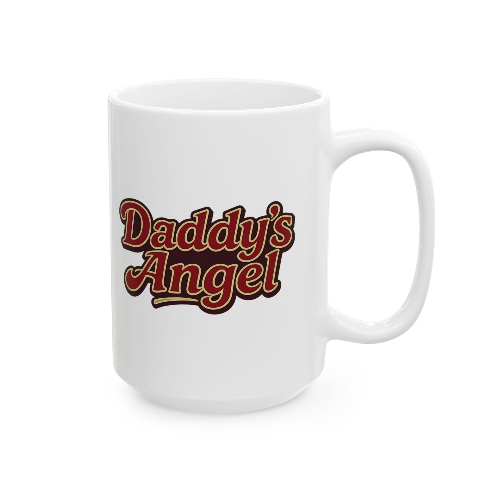 Daddy's Angel -  Funny Ceramic Mug - "Office Hustle" Theme