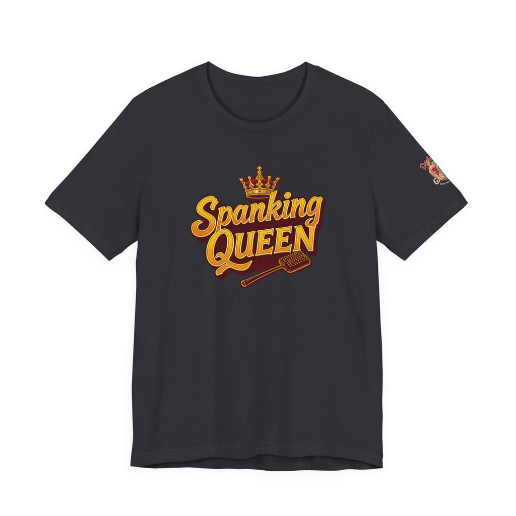 Spanking Queen - Unisex Tee