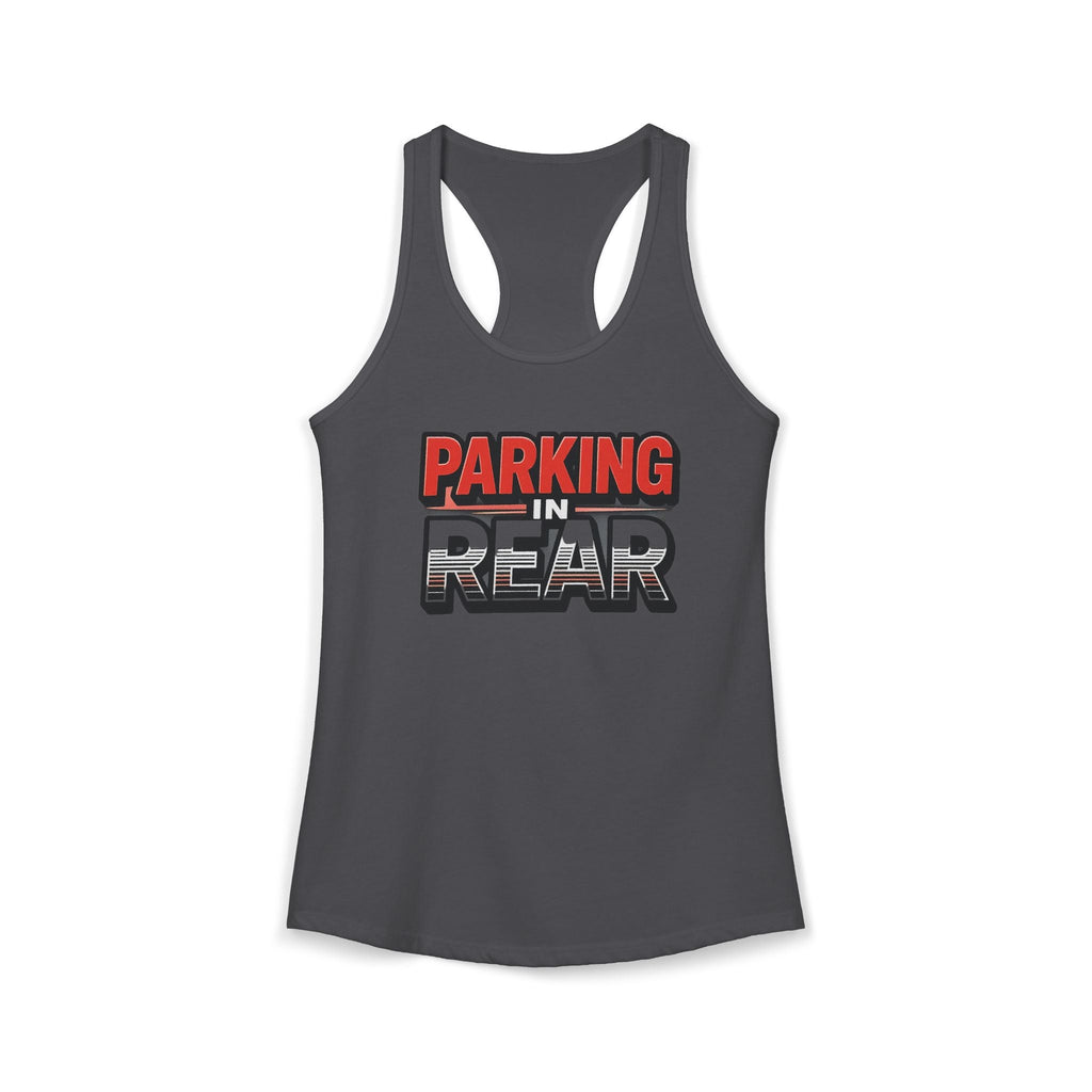 Parking in Rear - Women's Ideal Racerback Tank