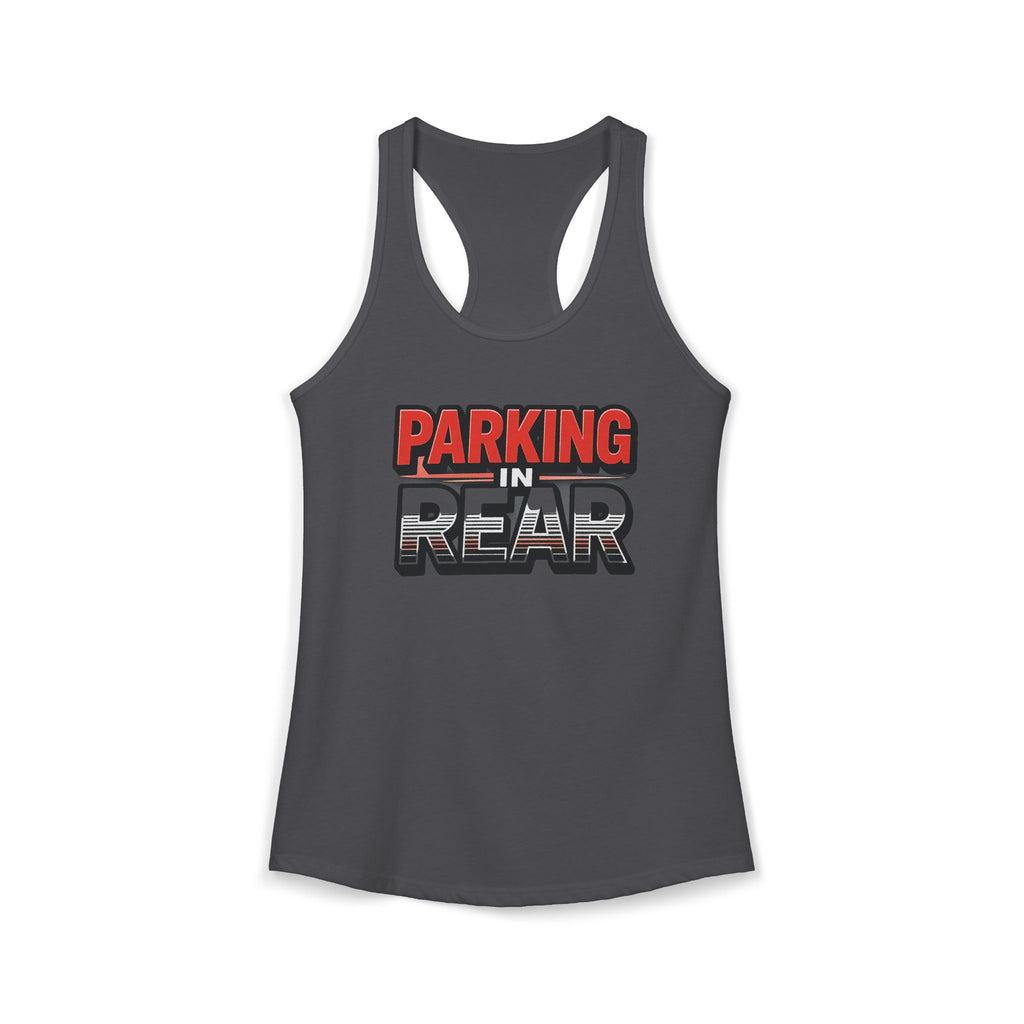 Parking in Rear - Women's Ideal Racerback Tank