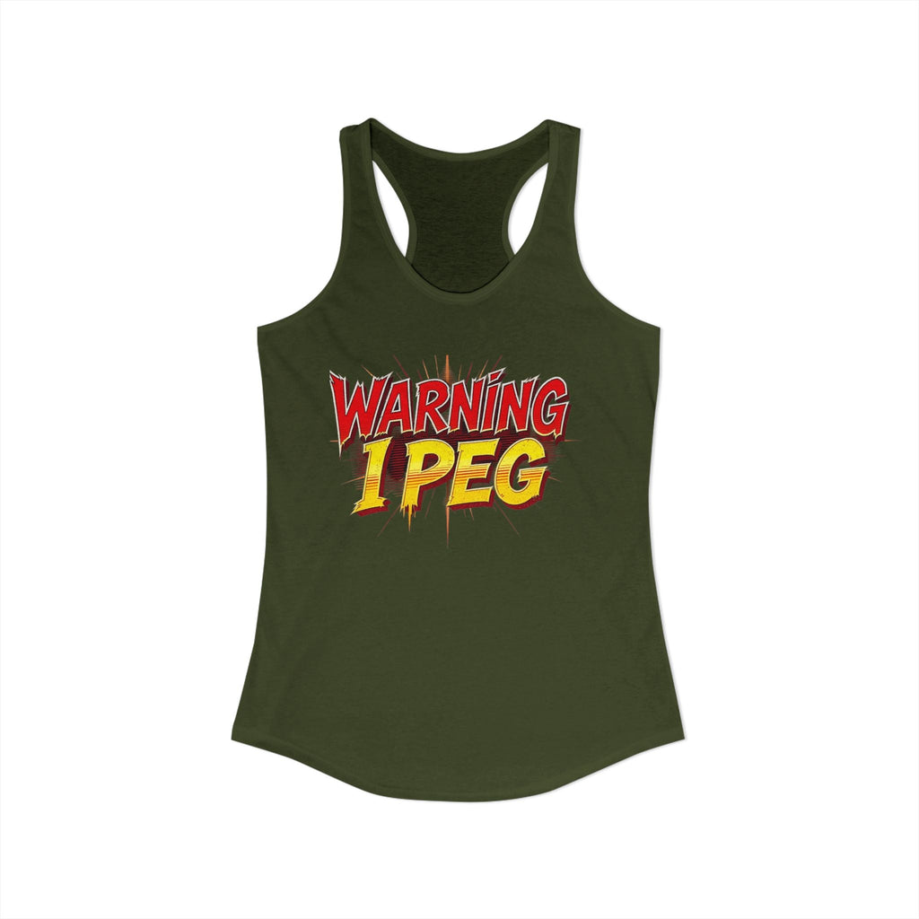 WARNING,,,, I Peg -  Women's Ideal Racerback Tank