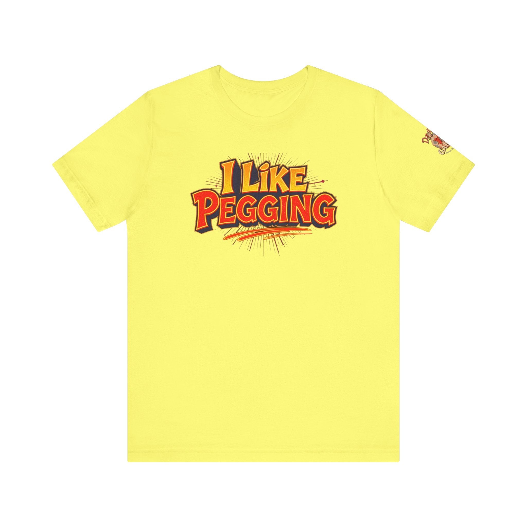 I Like Pegging  Unisex Tee for the Confident Adult