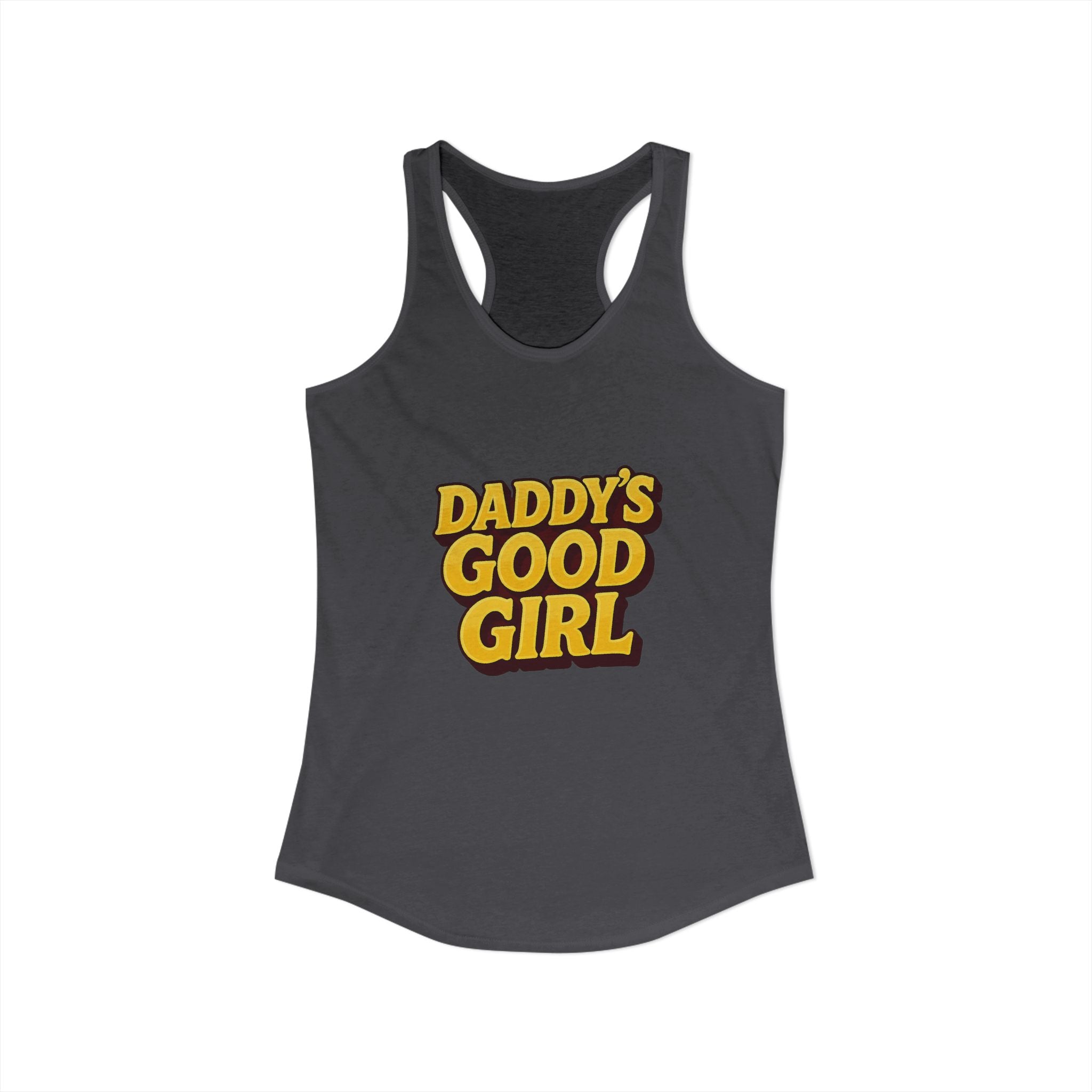 Daddy's Good Girl - Women's Ideal Racerback Tank