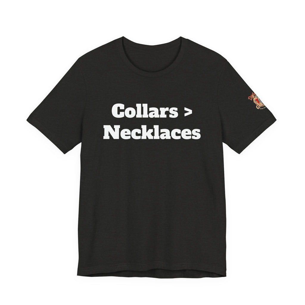 Collars > Necklaces Unisex Tee