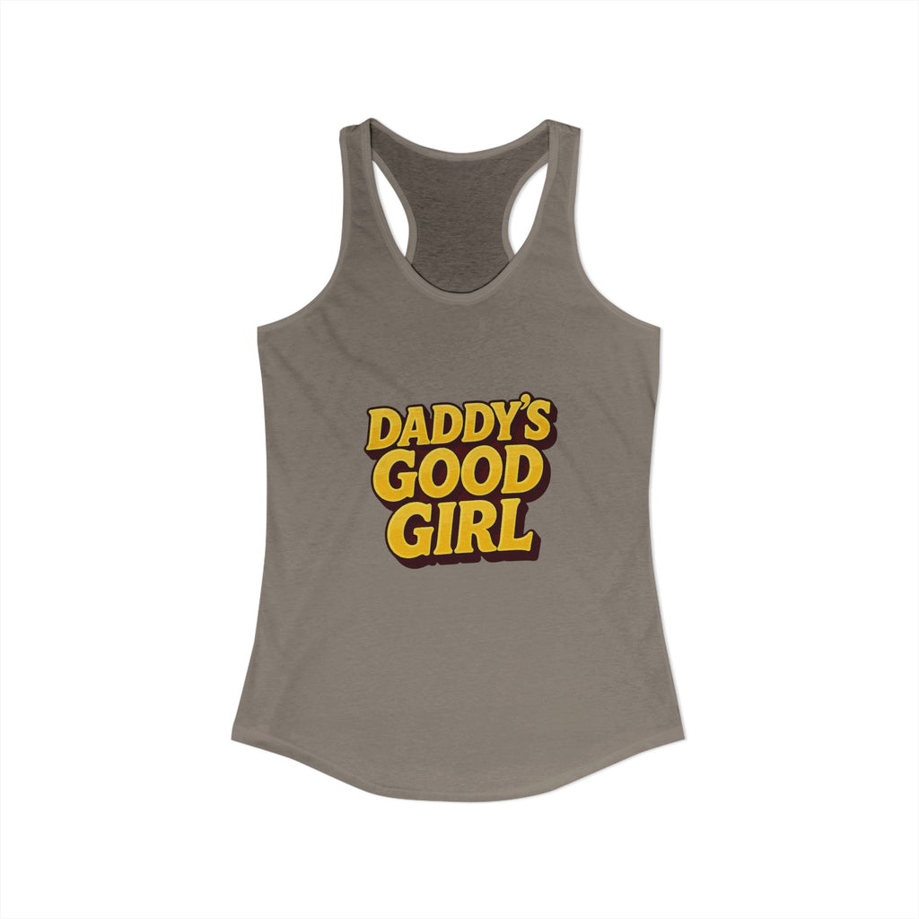 Daddy's Good Girl - Women's Ideal Racerback Tank