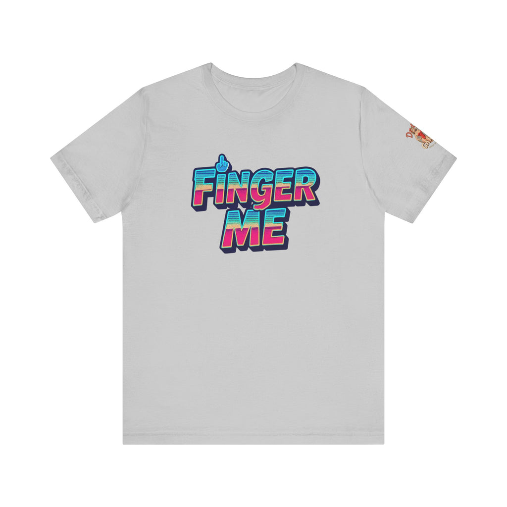 Finger Me Unisex Tee