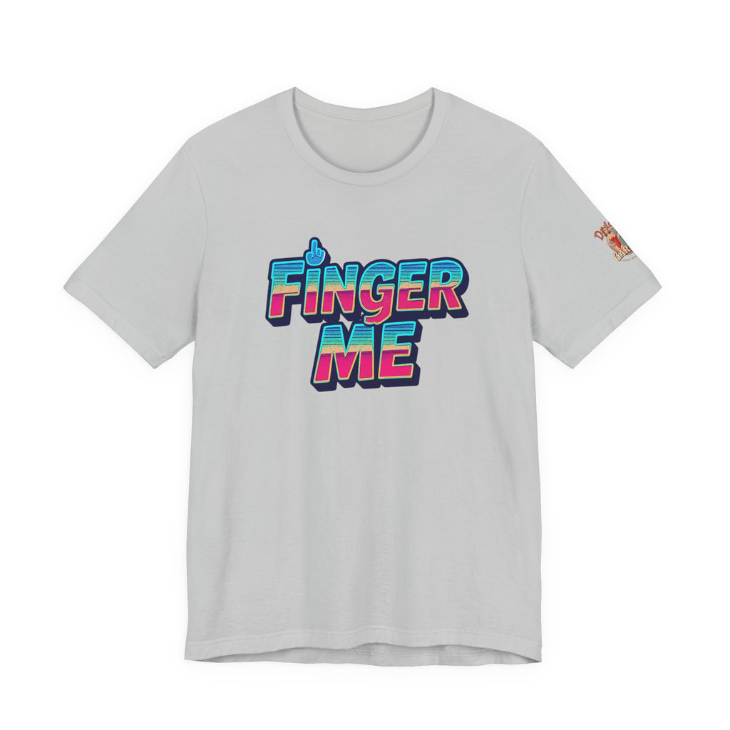 Finger Me Unisex Tee