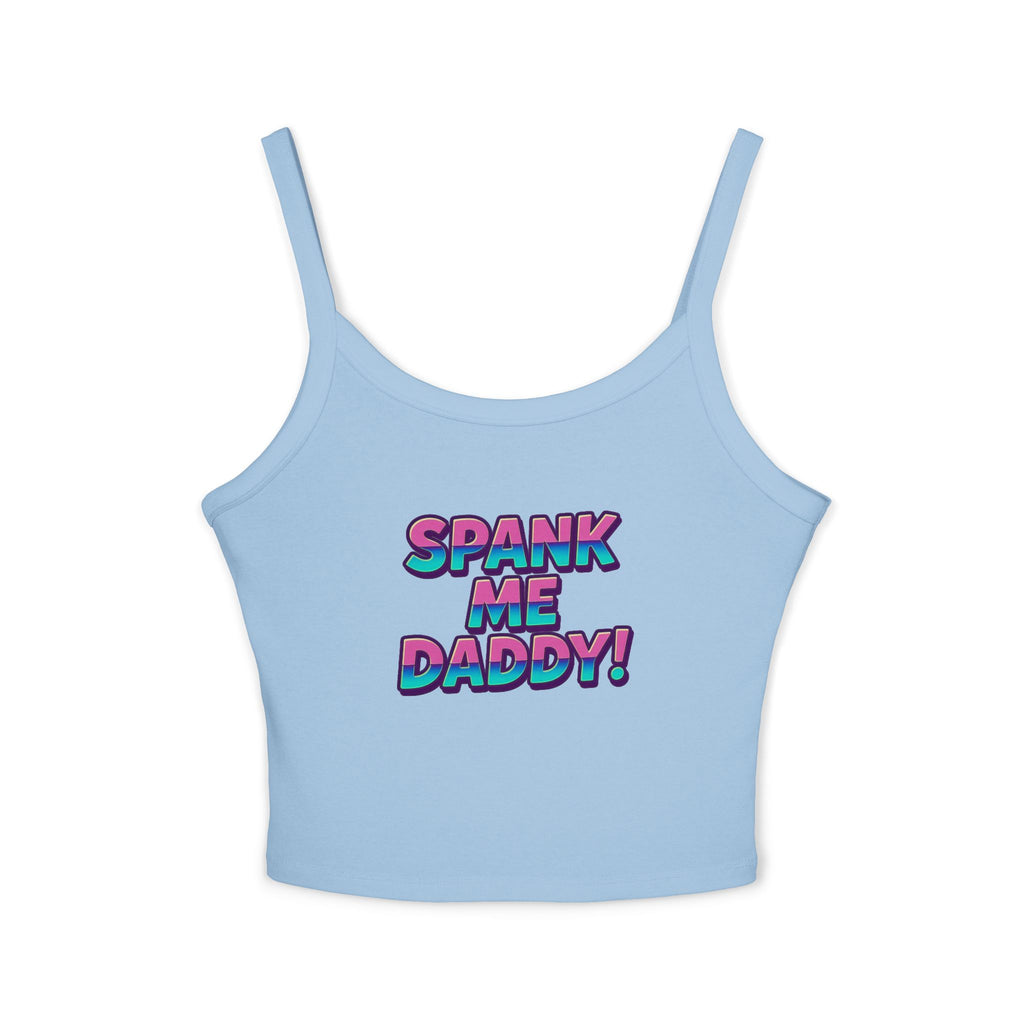 Spank Me Daddy Style 1 Tank Top for Confident Women