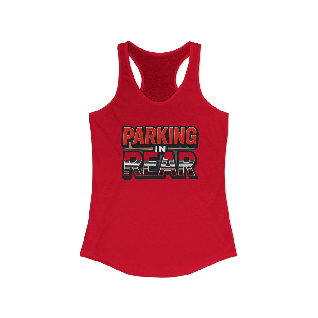 Parking in Rear - Women's Ideal Racerback Tank