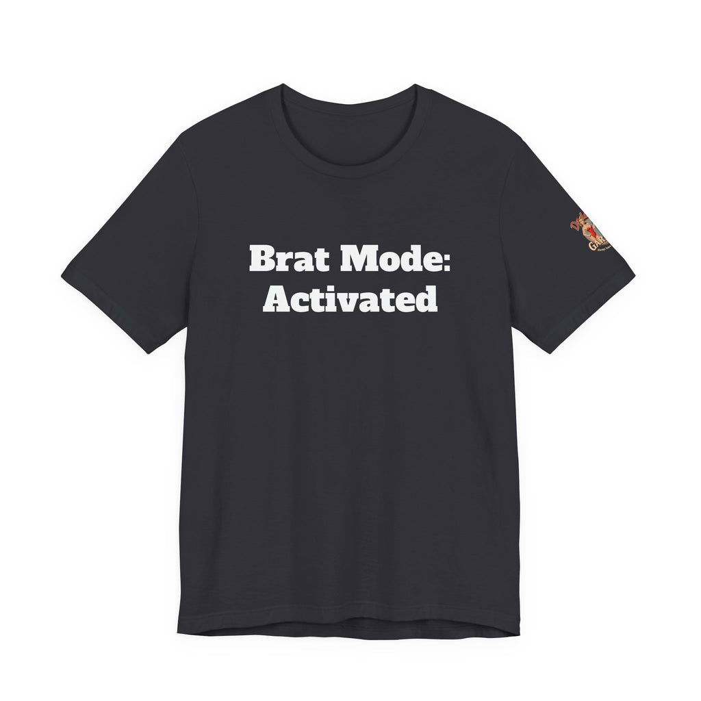 Brat Mode: Activated Unisex Tee