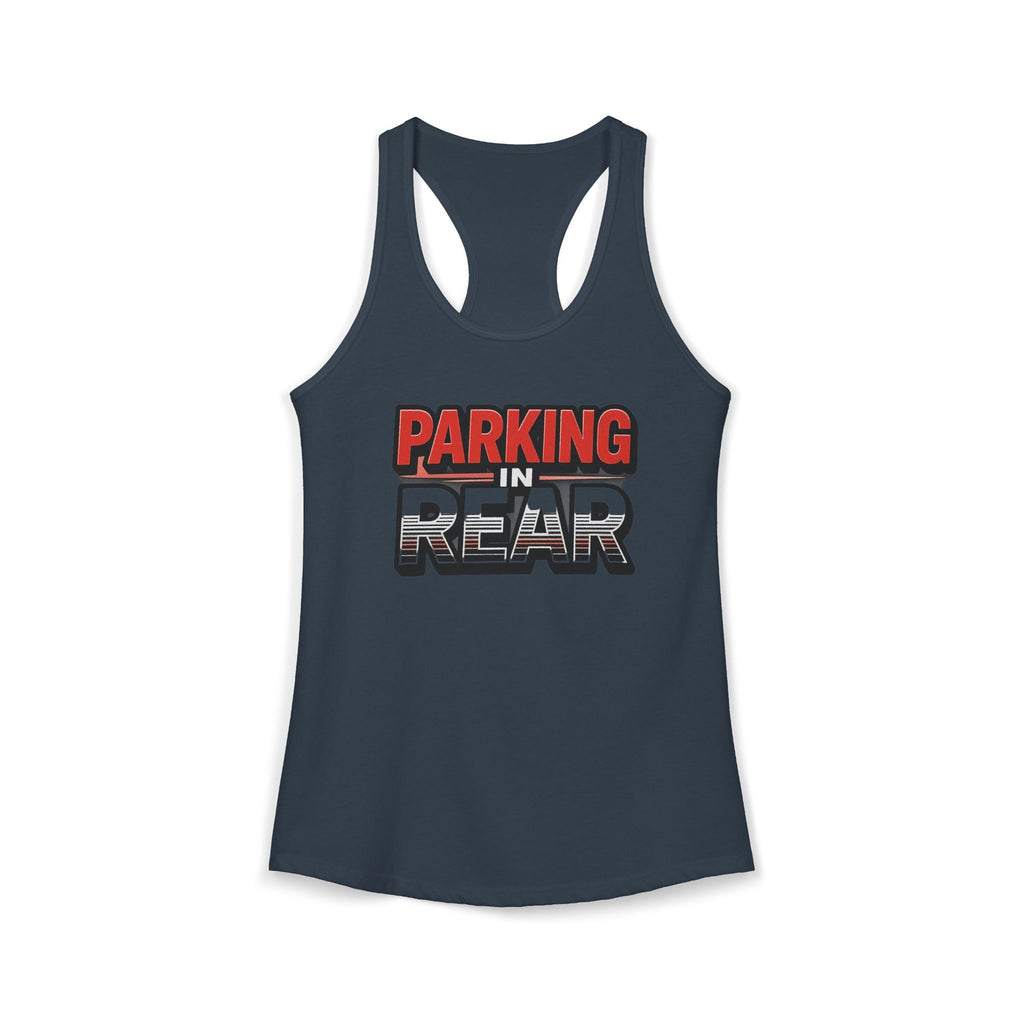 Parking in Rear - Women's Ideal Racerback Tank