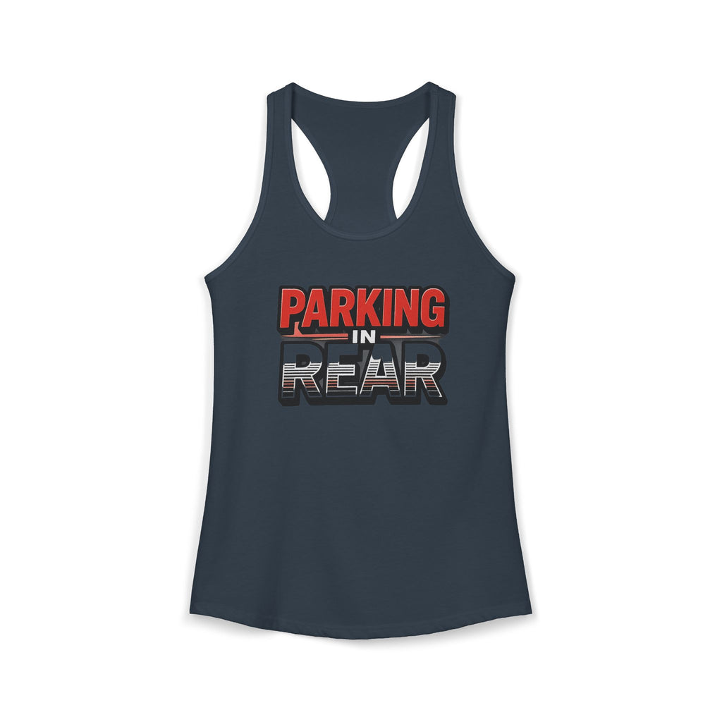 Parking in Rear - Women's Ideal Racerback Tank