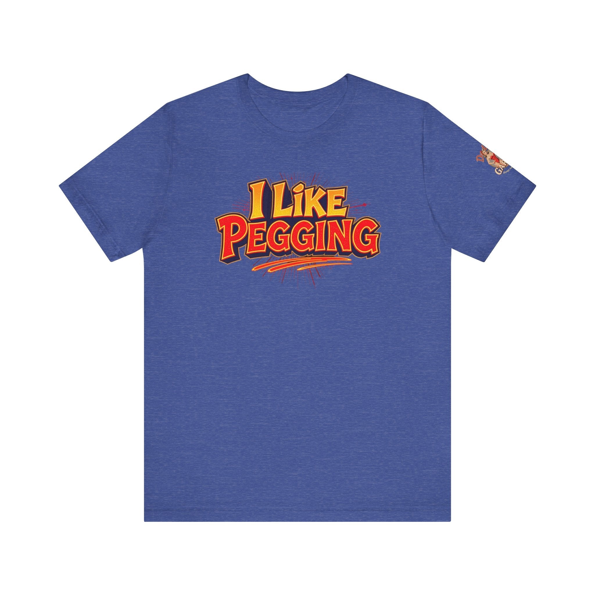 I Like Pegging  Unisex Tee for the Confident Adult