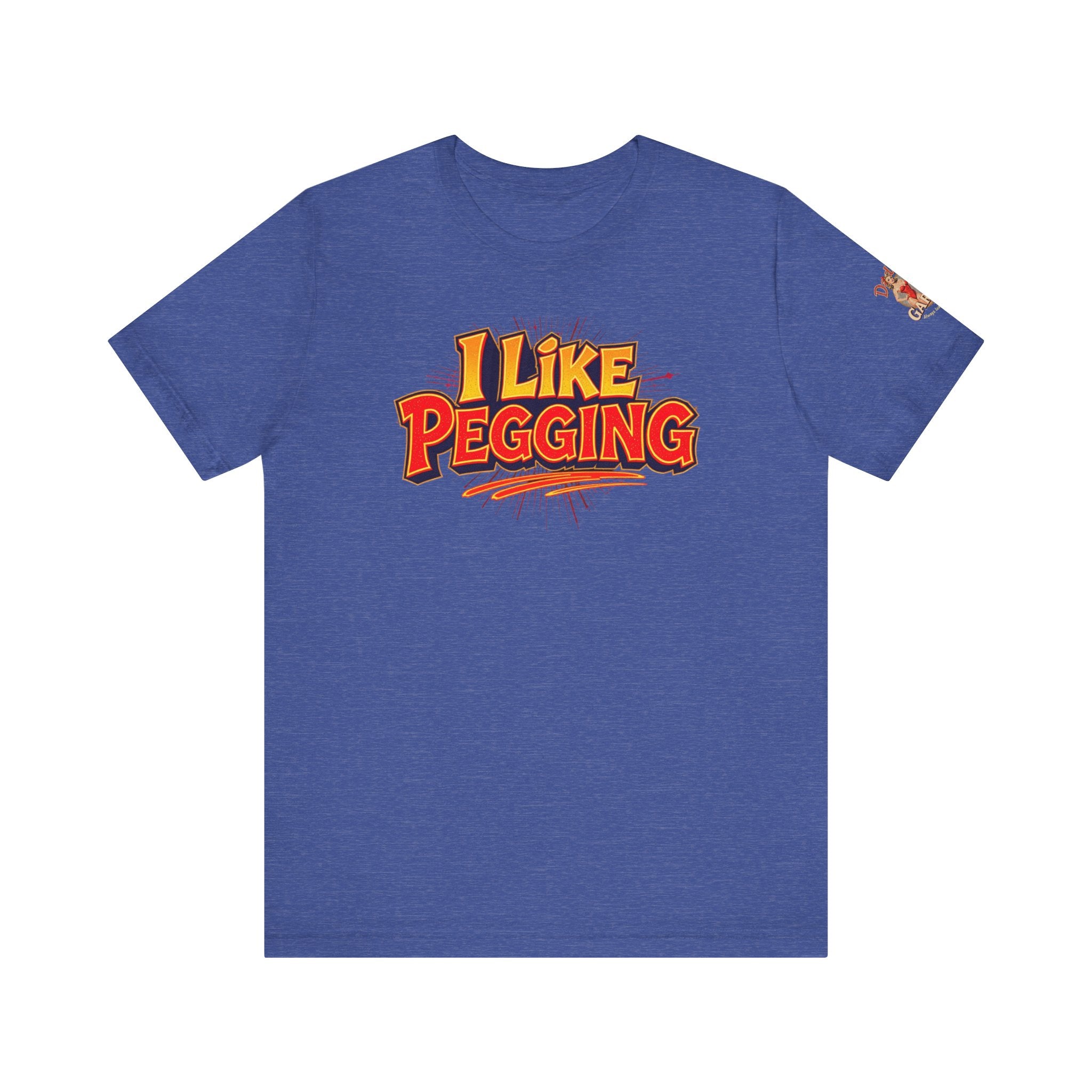 I Like Pegging  Unisex Tee for the Confident Adult