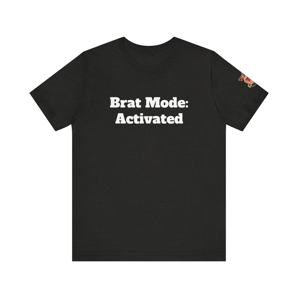 Brat Mode: Activated Unisex Tee
