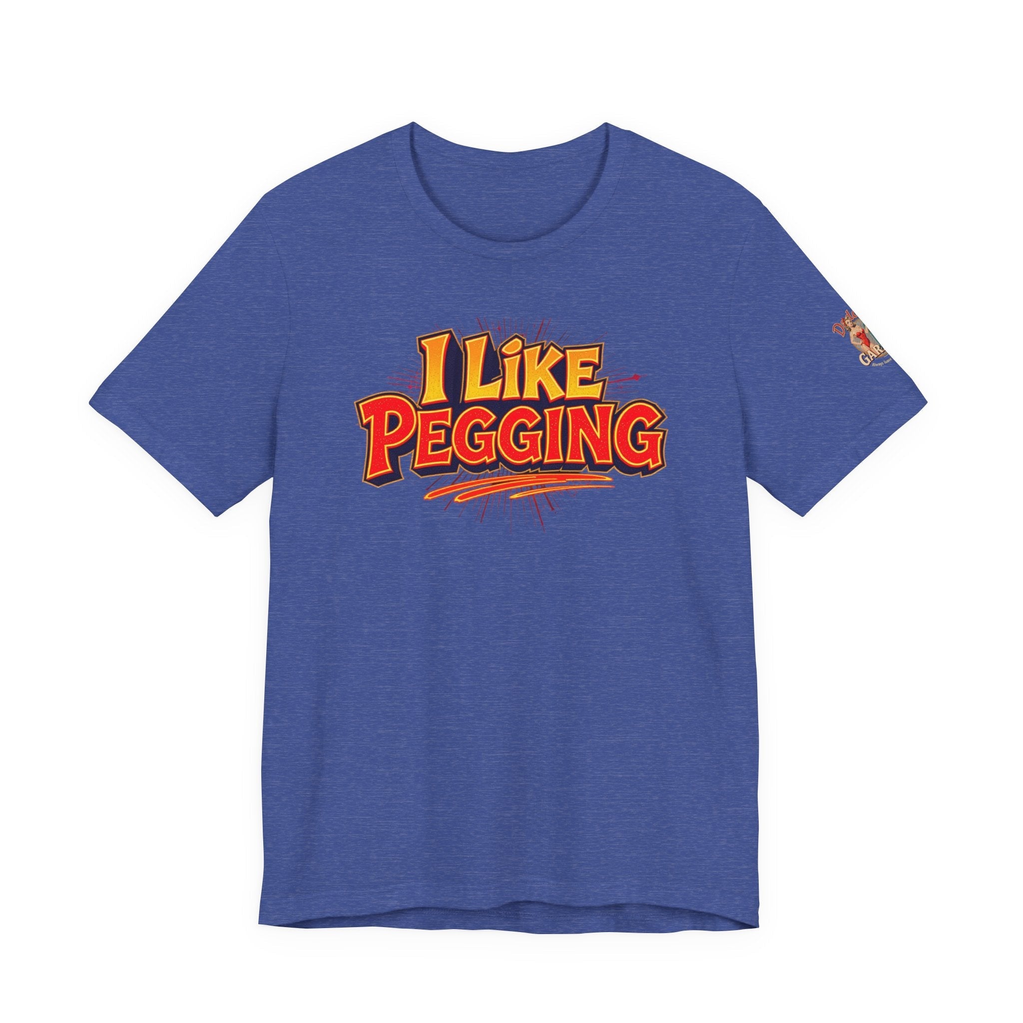 I Like Pegging  Unisex Tee for the Confident Adult