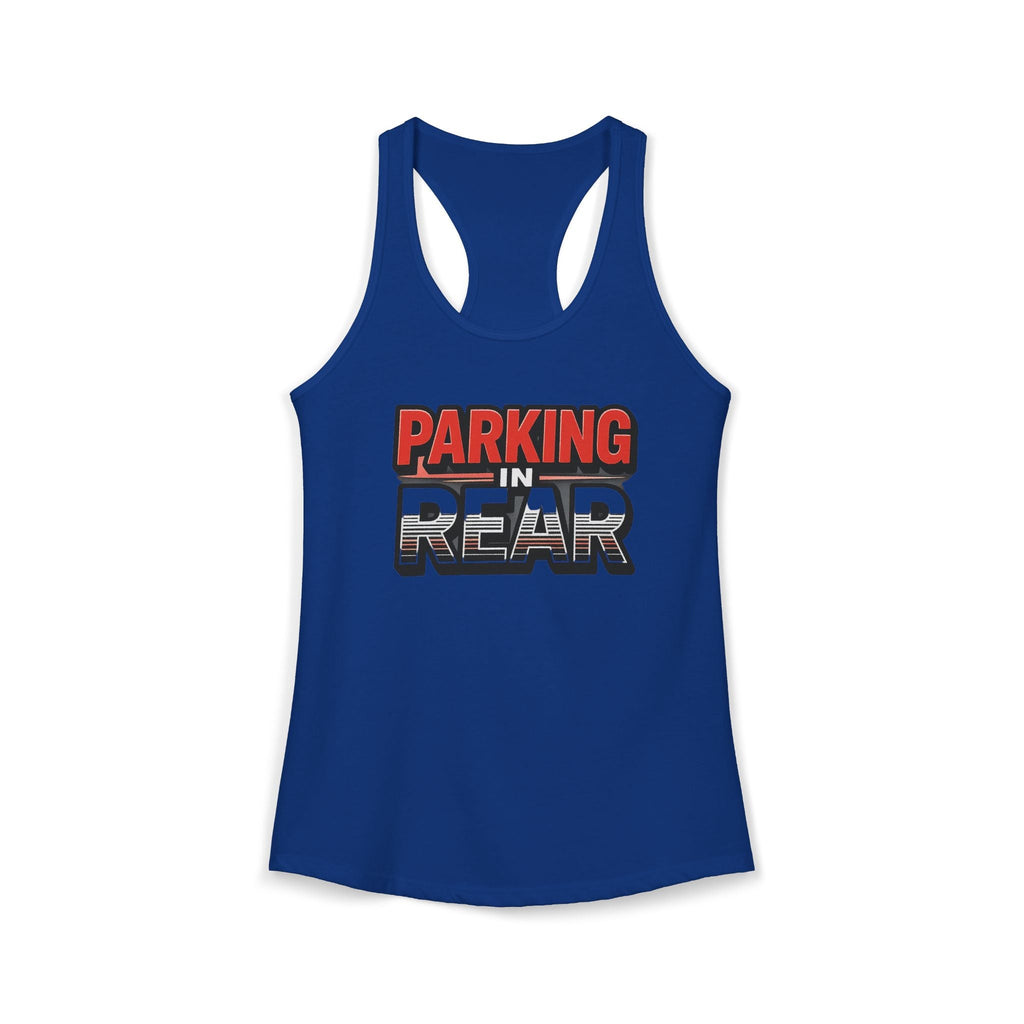 Parking in Rear - Women's Ideal Racerback Tank