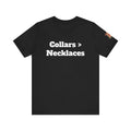 Collars > Necklaces Unisex Tee