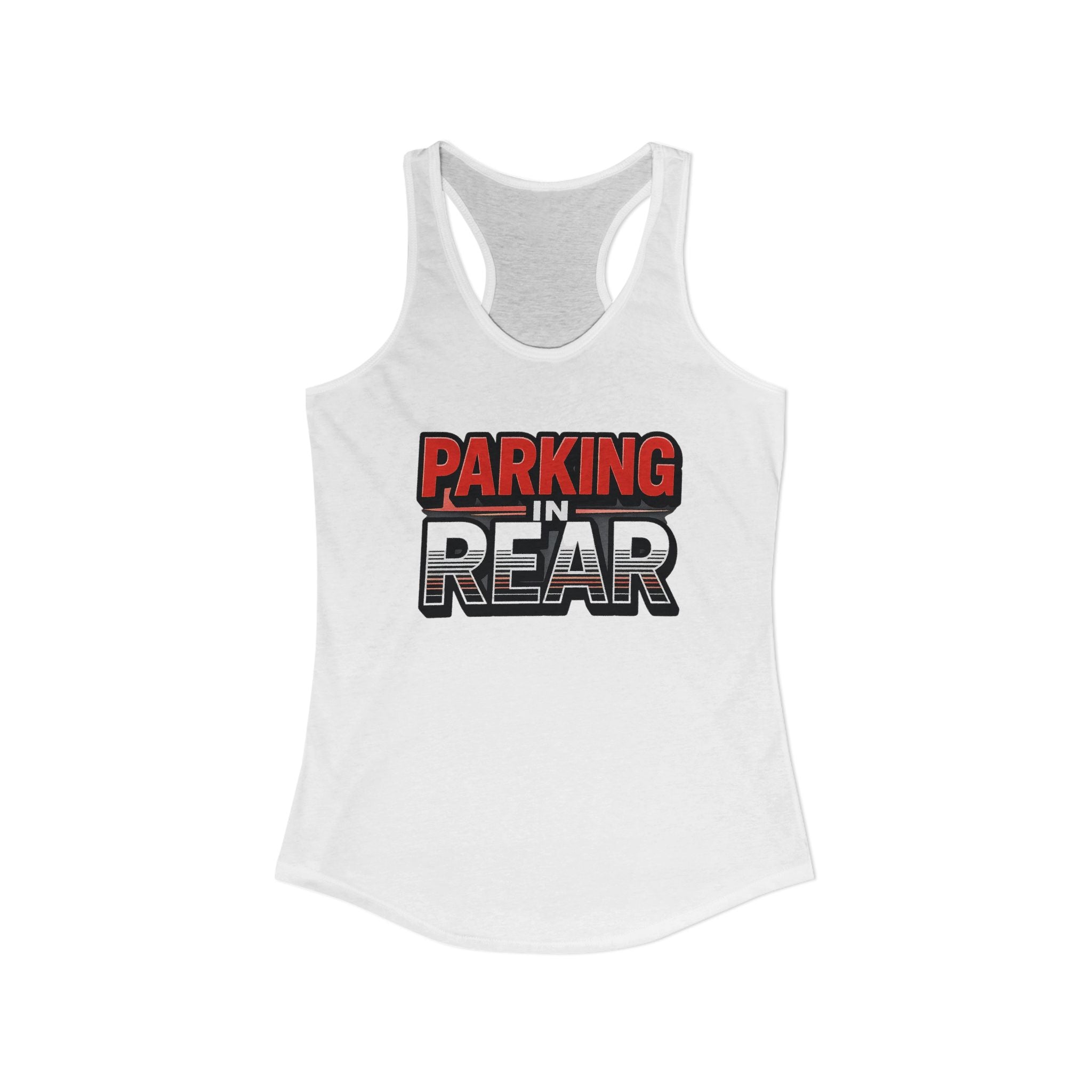 Parking in Rear - Women's Ideal Racerback Tank