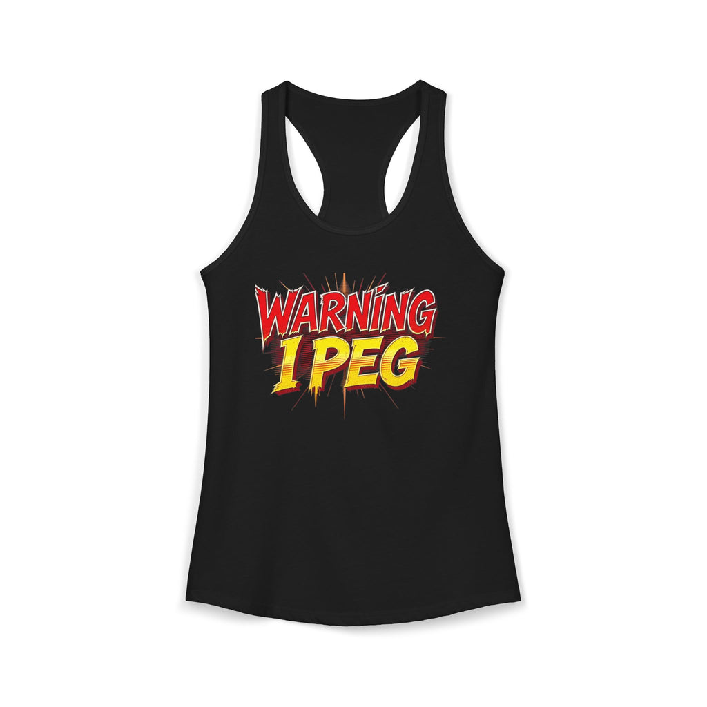 WARNING,,,, I Peg -  Women's Ideal Racerback Tank