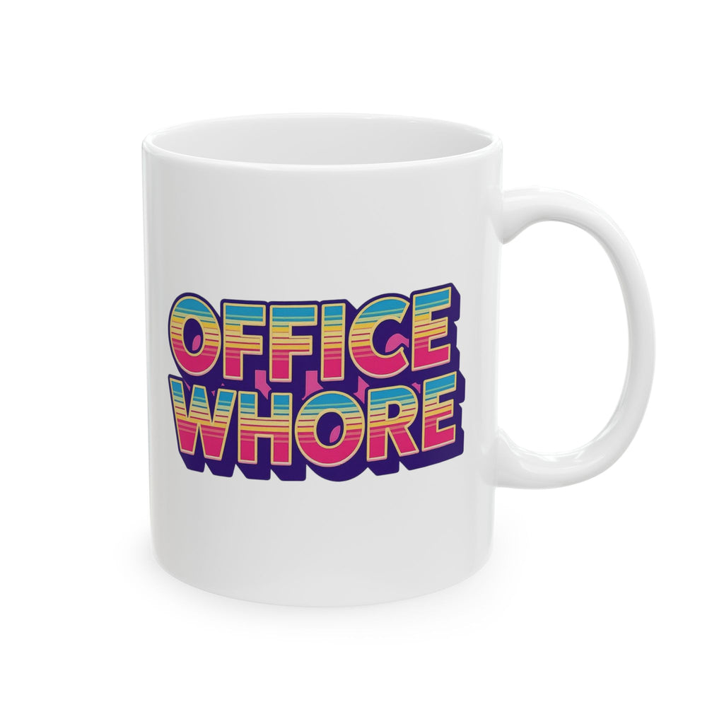 Office Whore Funny Ceramic Mug - "Office Hustle" Theme