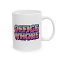 Office Whore Funny Ceramic Mug - "Office Hustle" Theme