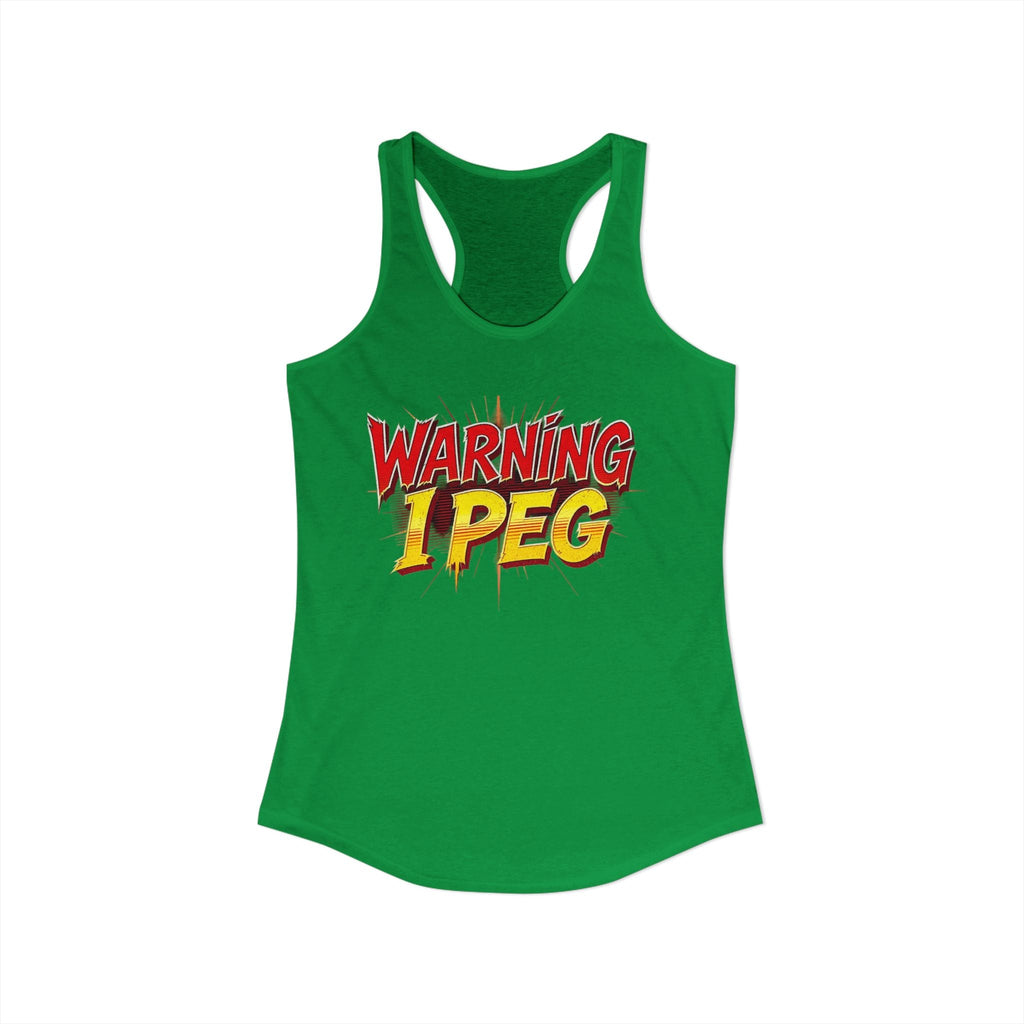 WARNING,,,, I Peg -  Women's Ideal Racerback Tank