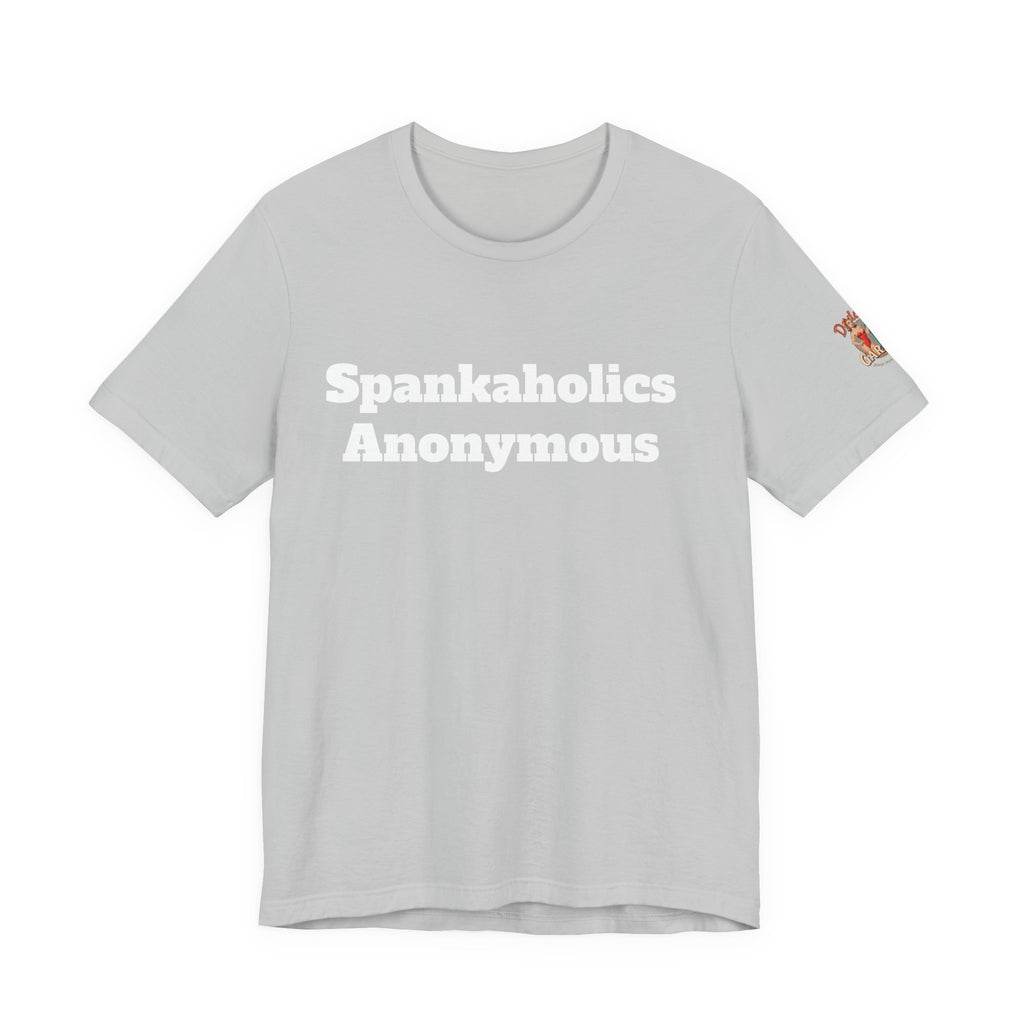 Spankaholic Anonymous Unisex Tee