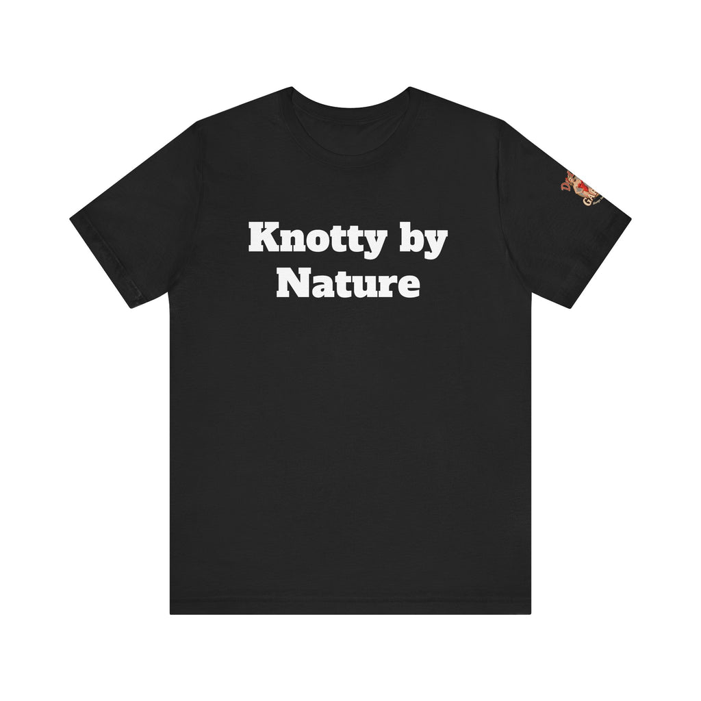 Knotty by Nature Unisex Tee