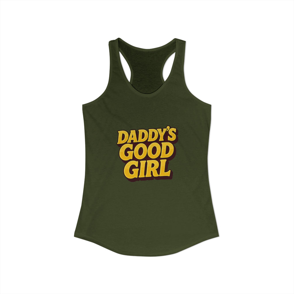 Daddy's Good Girl - Women's Ideal Racerback Tank