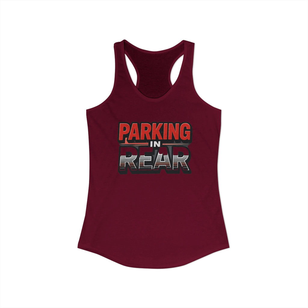 Parking in Rear - Women's Ideal Racerback Tank