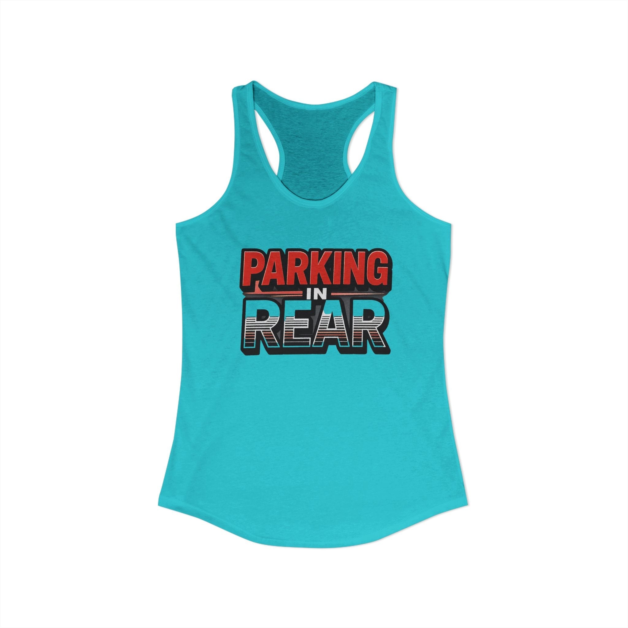 Parking in Rear - Women's Ideal Racerback Tank