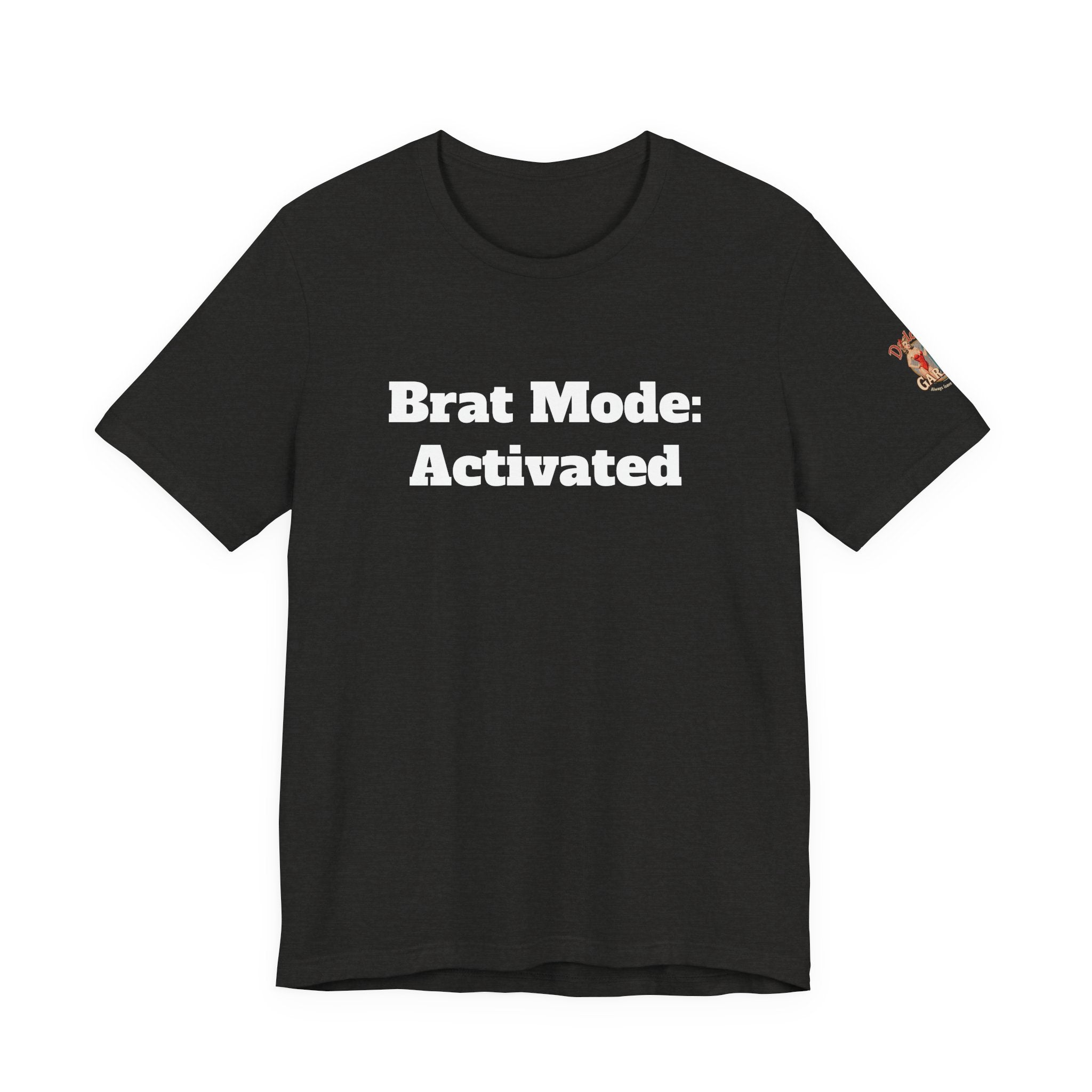Brat Mode: Activated Unisex Tee