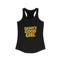 Daddy's Good Girl - Women's Ideal Racerback Tank