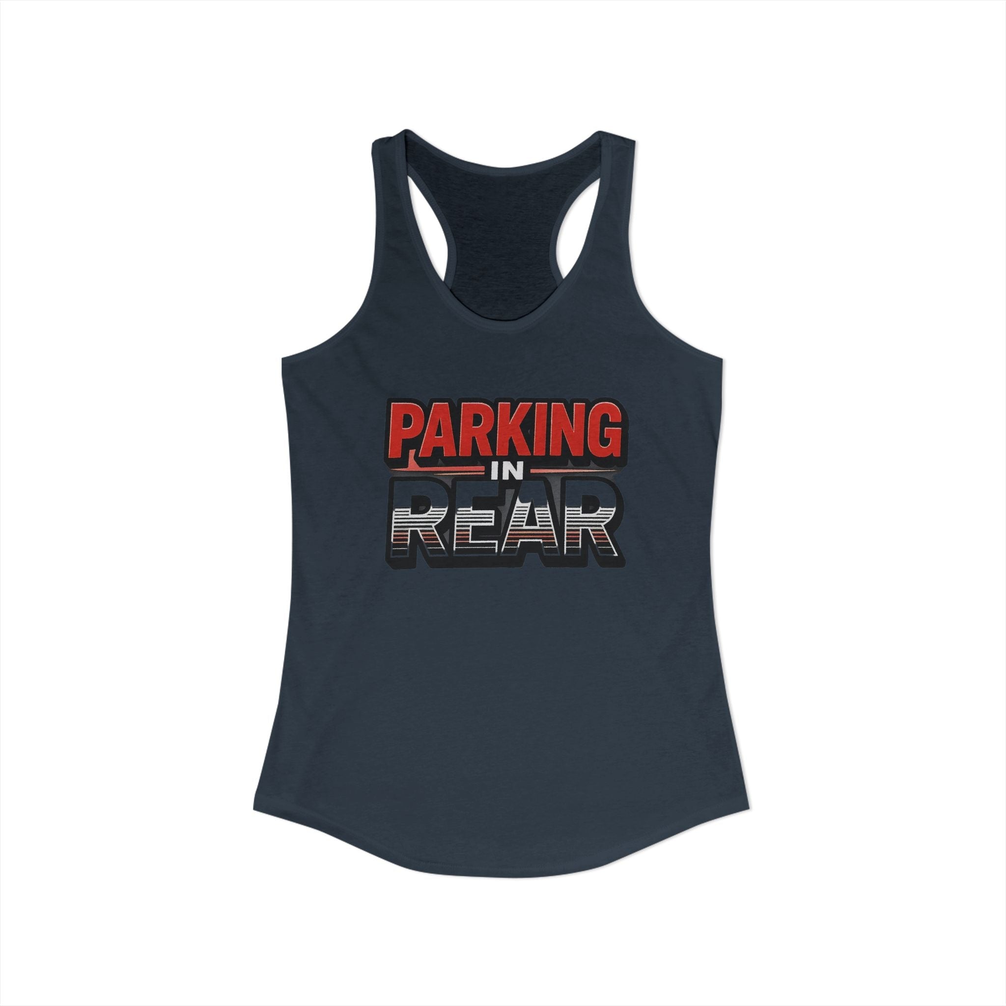 Parking in Rear - Women's Ideal Racerback Tank
