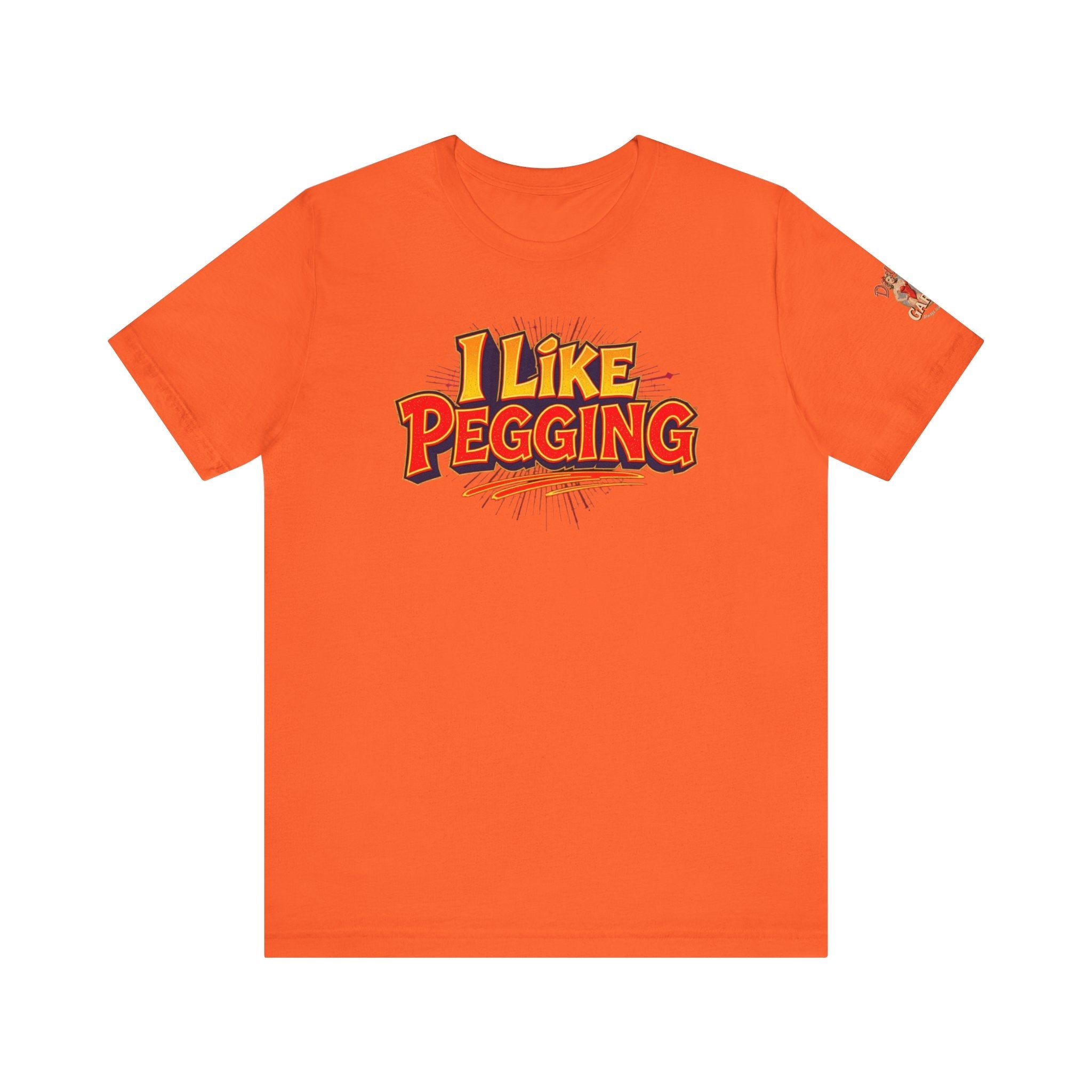 I Like Pegging  Unisex Tee for the Confident Adult