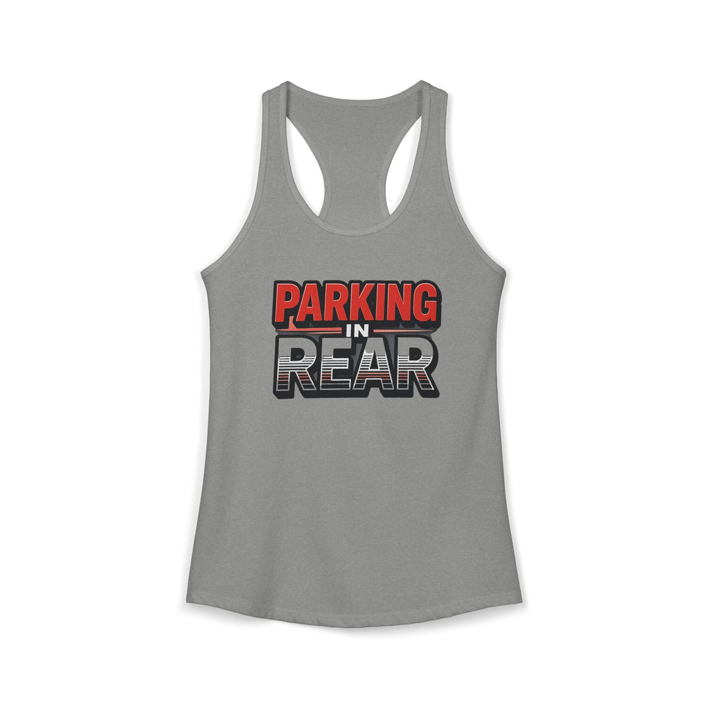 Parking in Rear - Women's Ideal Racerback Tank
