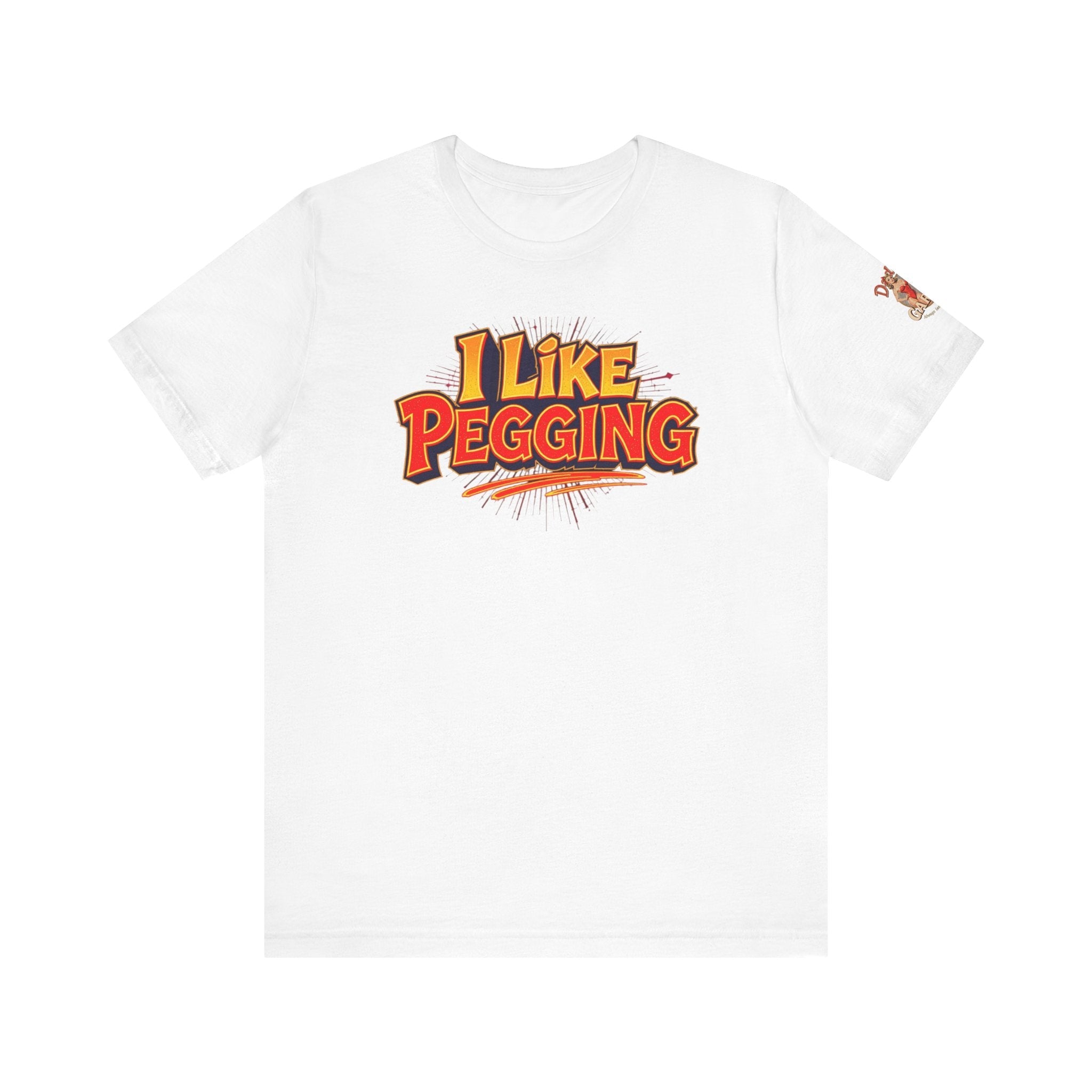 I Like Pegging  Unisex Tee for the Confident Adult