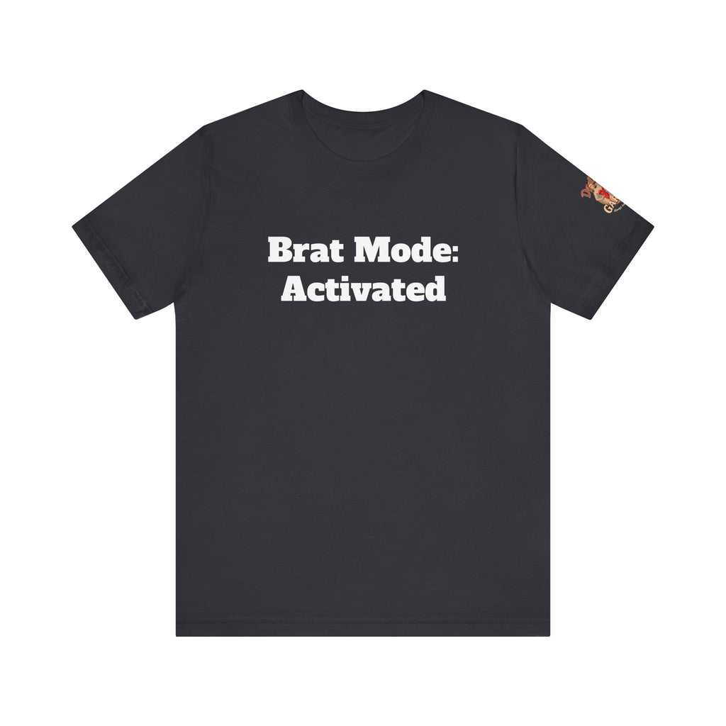 Brat Mode: Activated Unisex Tee
