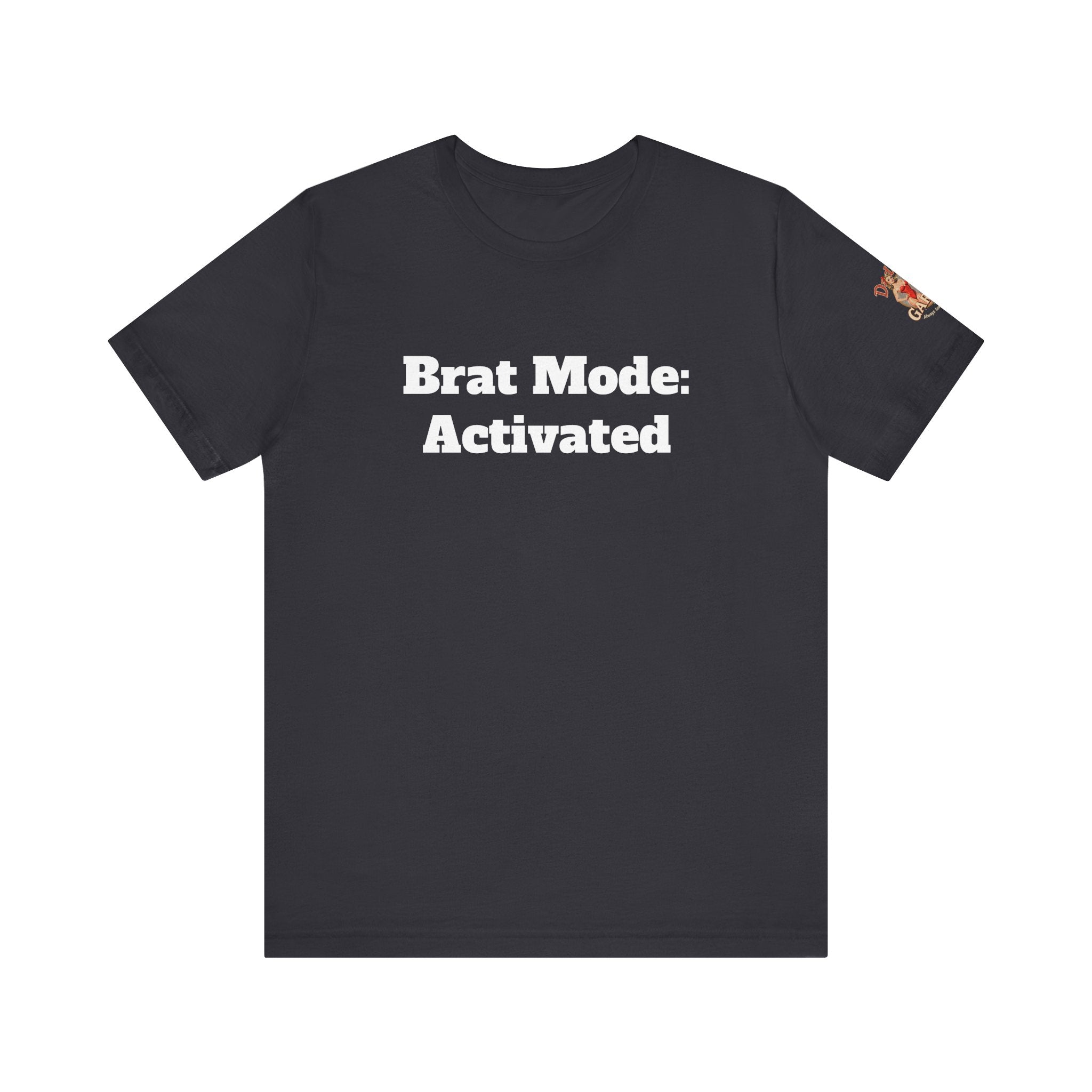 Brat Mode: Activated Unisex Tee