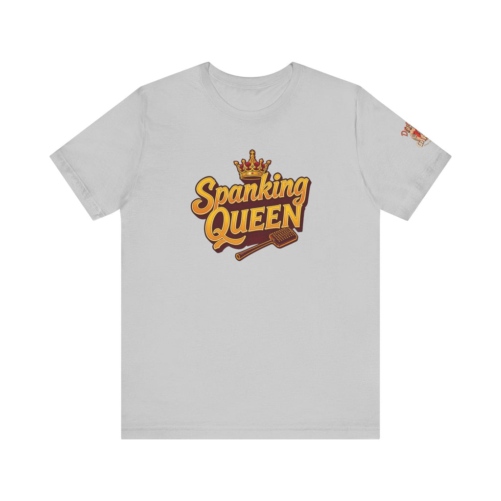 Spanking Queen - Unisex Tee